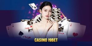 Casino I9bet - Sòng Bạc Cá Cược Hàng Đầu Khu Vực Châu Á